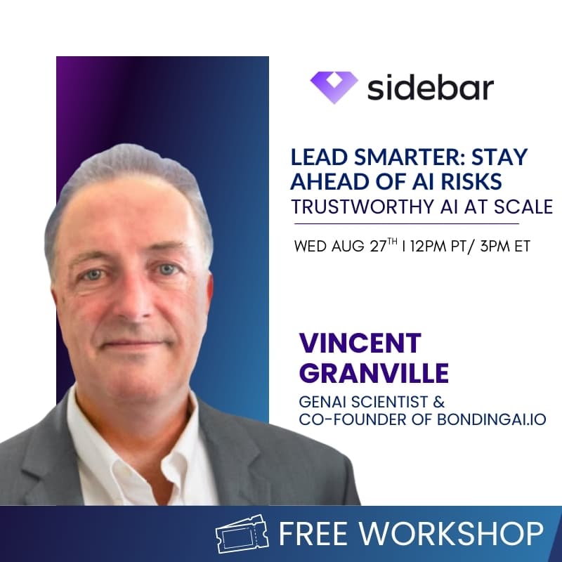 Cover Image for [Free Workshop] Lead Smarter: Stay Ahead of AI Risks --Hosted By-- Vincent Granville. GenAI Scientist and Founder
