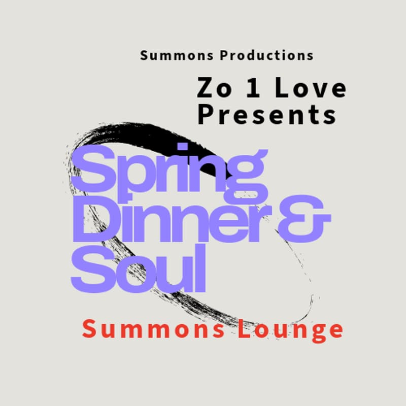 Cover Image for Spring Dinner & Soul Summons Lounge