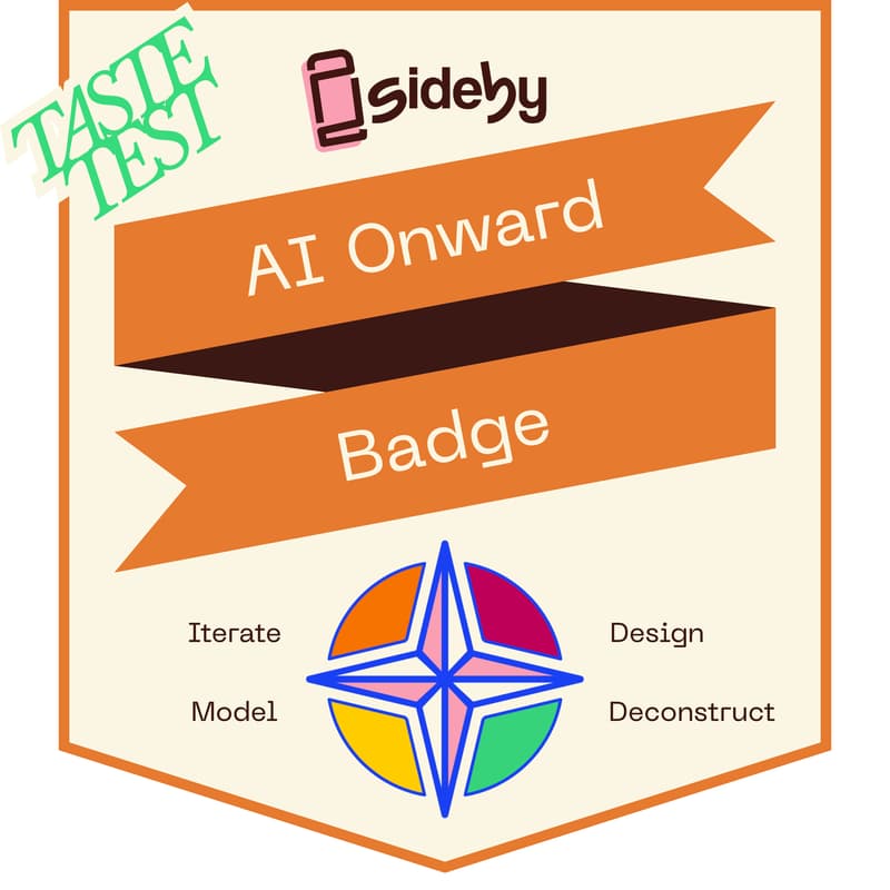 Cover Image for sideby Taste Test & AI Onward Badge Info (1st)