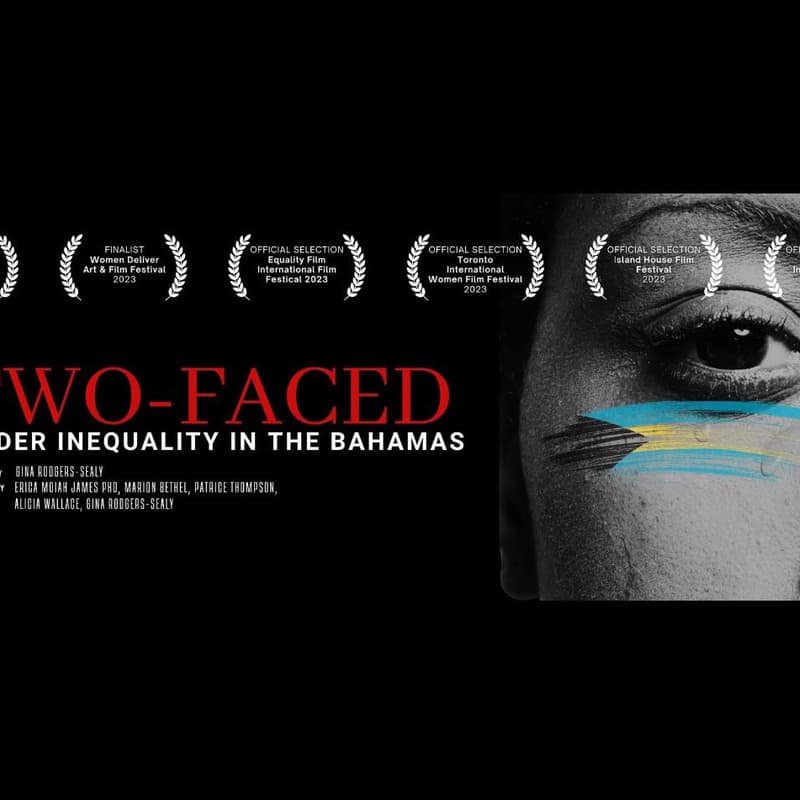 Cover Image for Two-Faced: Gender Inequality in The Bahamas - Film Screening