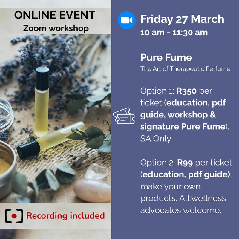 Cover Image for Pure Fume: The Art of Therapeutic Perfume – ONLINE workshop