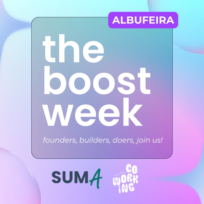 Cover Image for The Boost Week by SUMA at Albufeira Coworking
