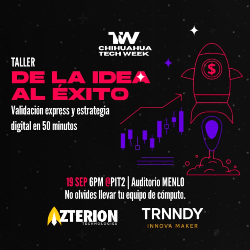 Cover Image for Taller de la Idea al Éxito: Validación Express y Estrategia Digital en 50 min
