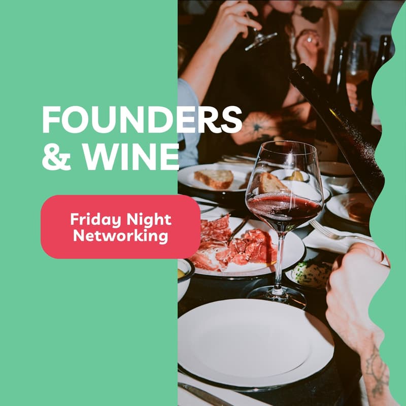 Cover Image for 🍷 Founders & Wine: Friday Night Networking by Startups.Berlin