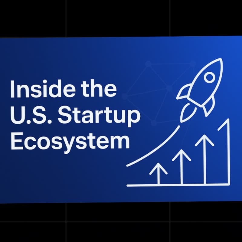 Cover Image for Inside the U.S. Startup Ecosystem