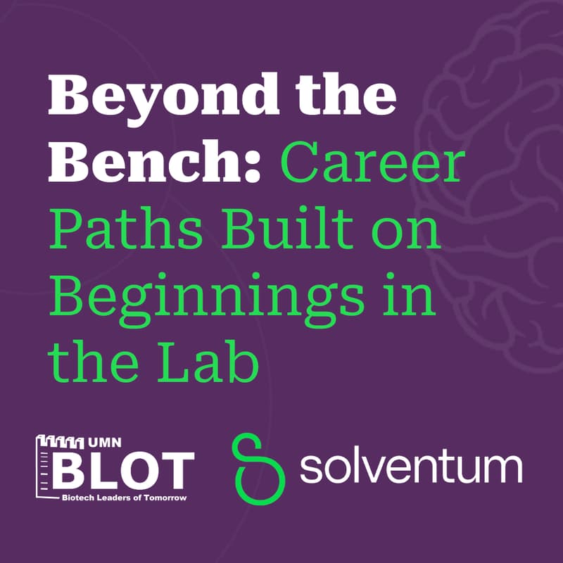 Cover Image for Beyond the Bench: Career Paths Built on Beginnings in the Lab