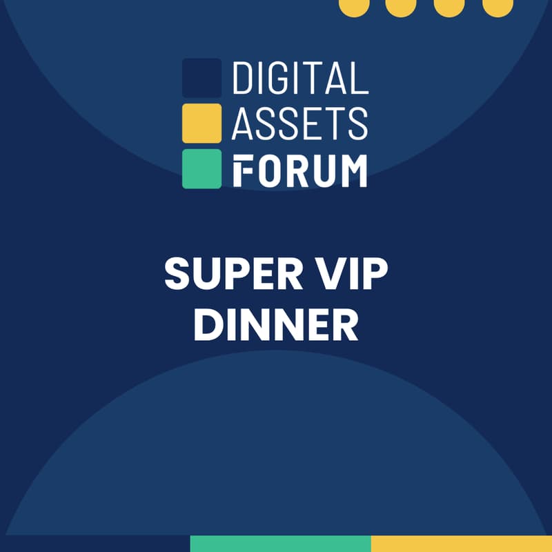 Cover Image for Digital Assets Forum Super VIP Dinner