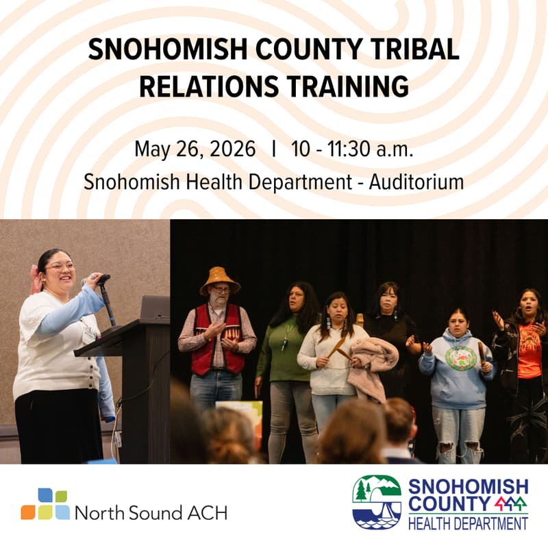 Cover Image for Snohomish County Tribal Relations Training