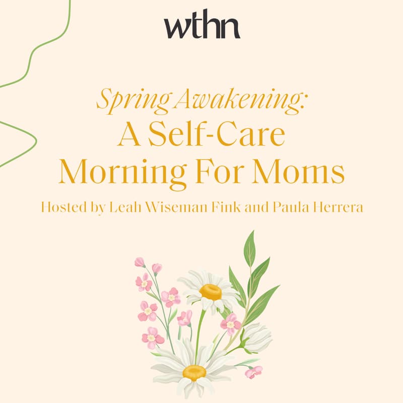 Cover Image for Spring Awakening: A Self-Care Morning For Moms