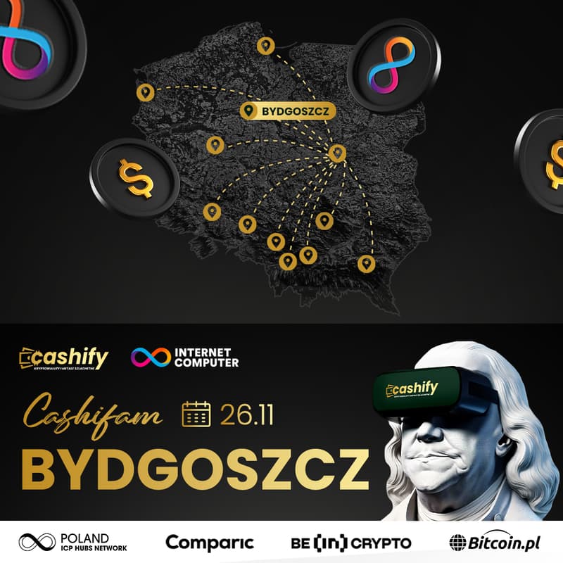 Cover Image for Cashifam Bydgoszcz 26.11 | Cashify x Internet Computer