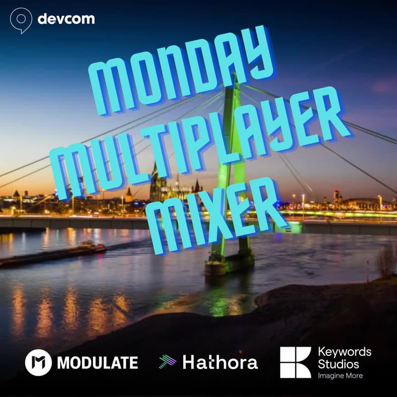 Cover Image for Monday Multiplayer Mixer @ Devcom 2025