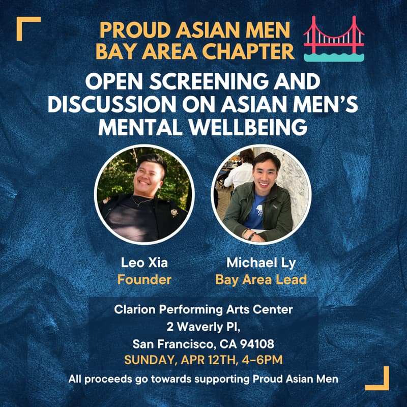 Cover Image for Bay Area Proud Asian Men: Asian Men's Mental Wellbeing Discussion and Screening