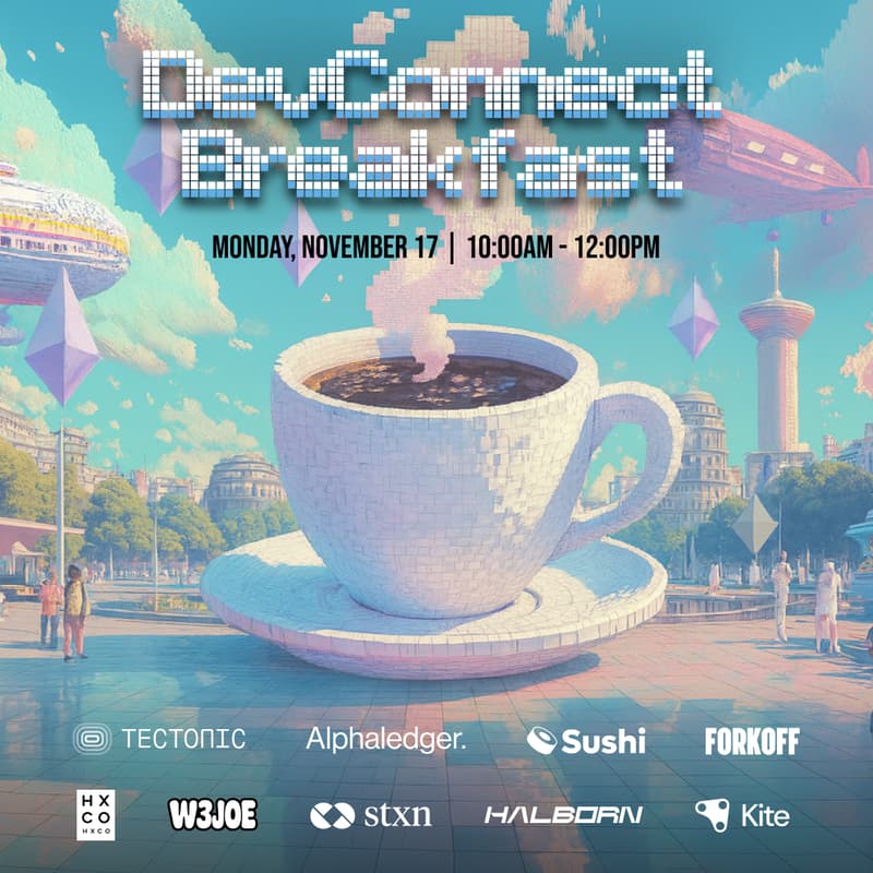 Cover Image for DevConnect Breakfast w/ STXN, Tectonic, Alphaledger and more
