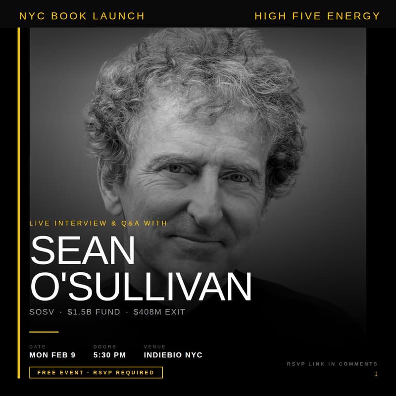Cover Image for High Five Energy Book Launch & Interview with Sean O' Sullivan ($408M Exit, $1.5B Fund)