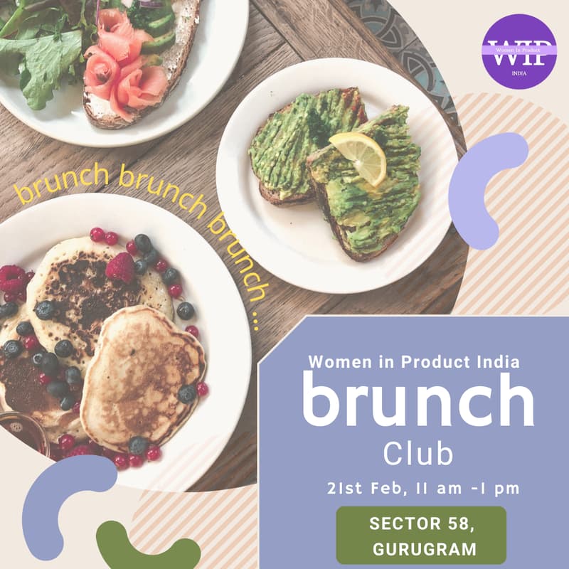 Cover Image for Women in Product India Brunch Club - Delhi
