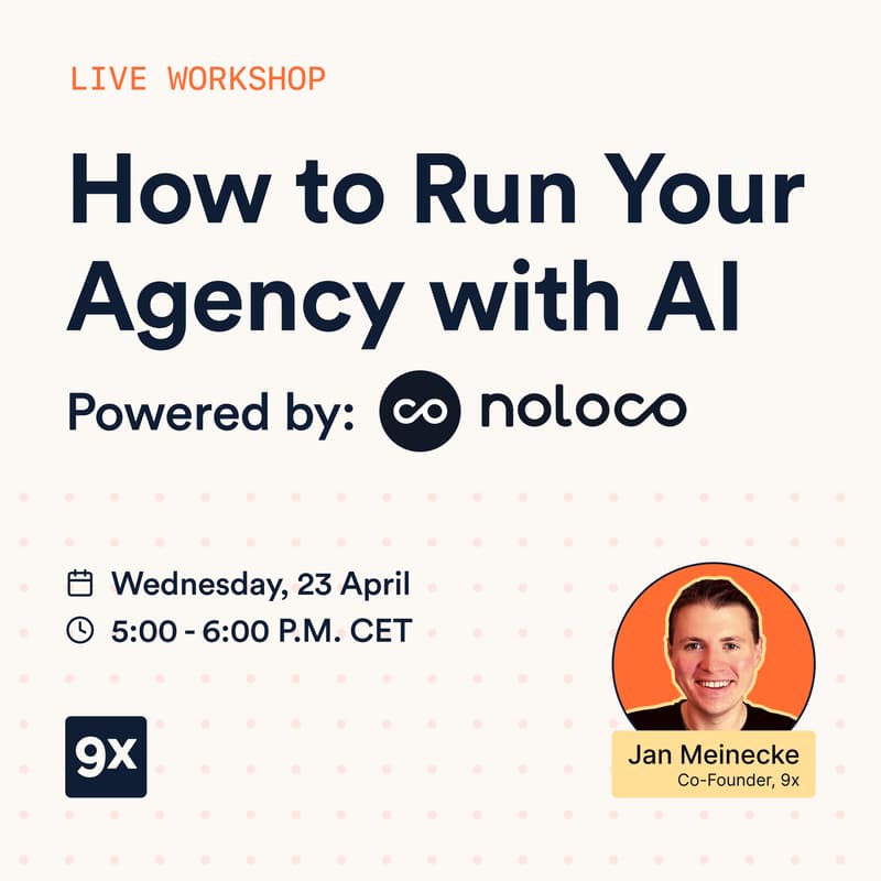 Cover Image for How to Run Your Agency with AI: Powered by Noloco