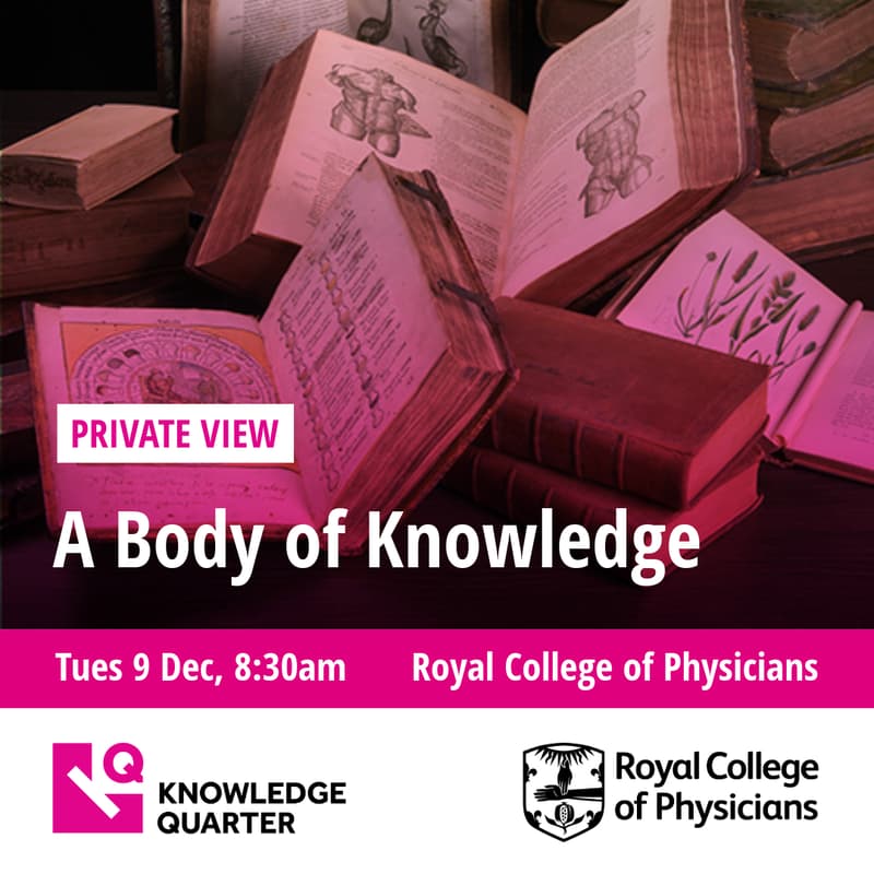 Cover Image for KQ Private View | A Body of Knowledge