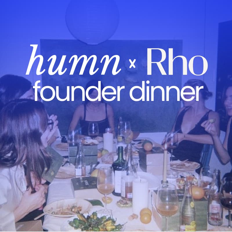 Cover Image for Early-stage Founder Dinner [Hosted by Rho & HUMN]