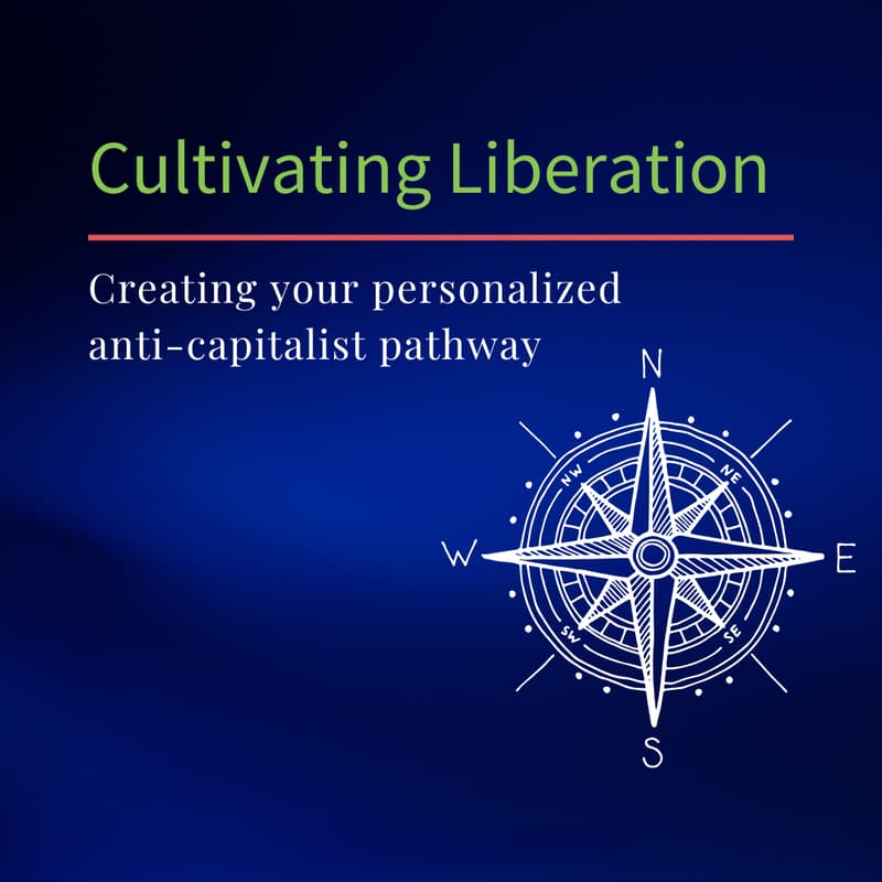 Cover Image for Cultivating Liberation Workshop