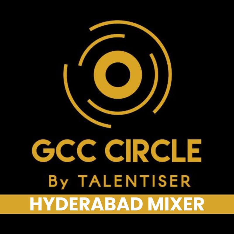 Cover Image for GCC Mixer powered by Talentiser | Hyderabad