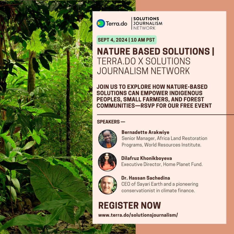 Cover Image for Nature-Based Solutions | Terra.do x Solutions Journalism Network