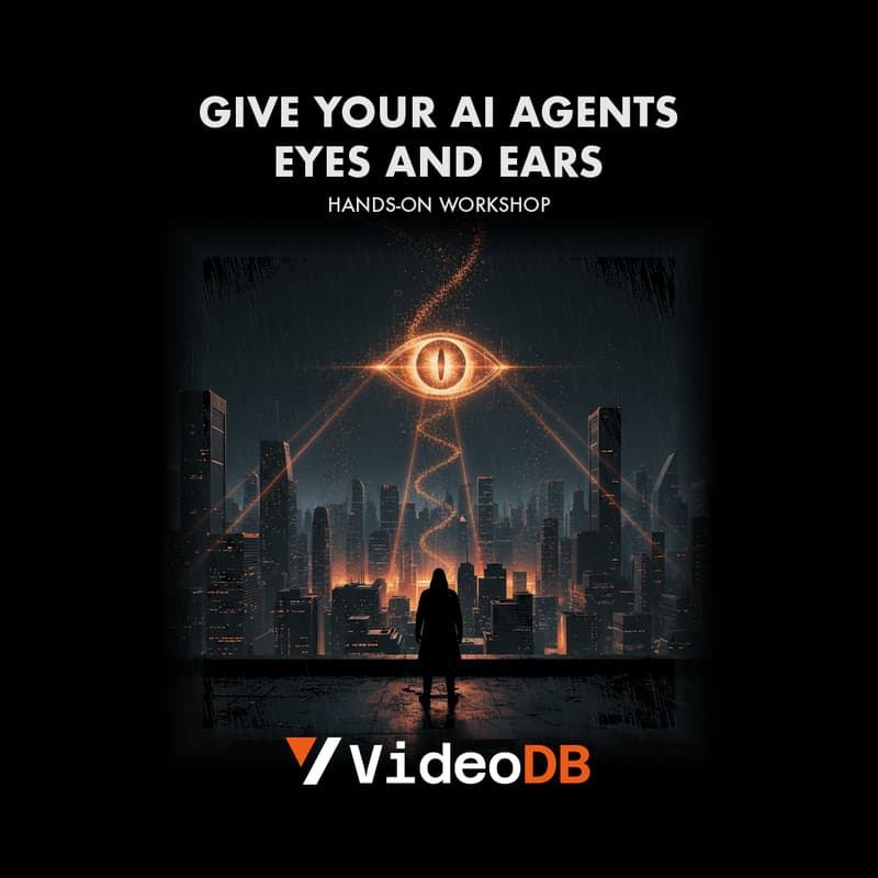 Cover Image for Hands-on Workshop: Give your AI Agents Eyes and Ears (Perception Layer 101)