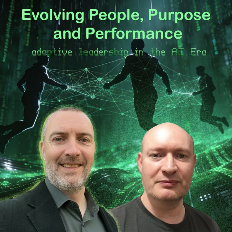 Cover Image for Evolving People, Purpose and Performance - adaptive leadership in the AI Era