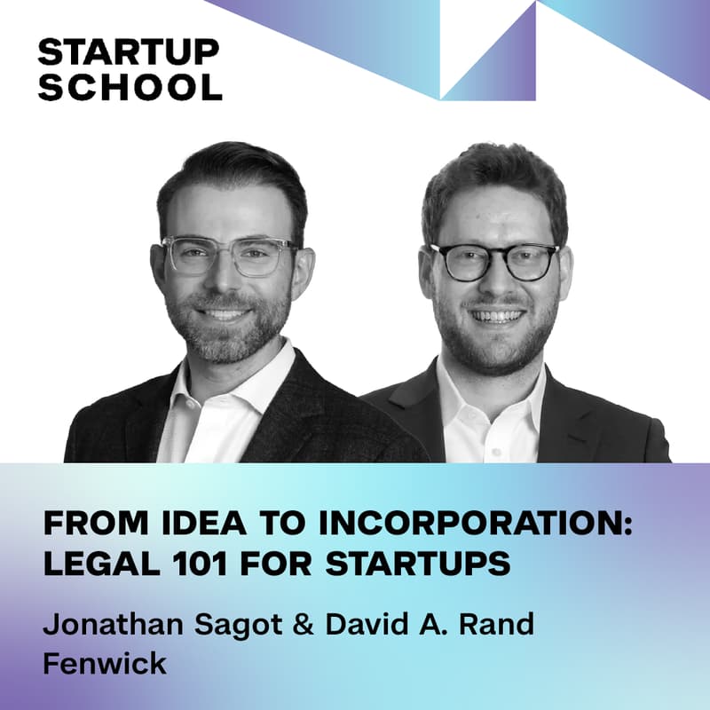 Cover Image for From Idea to Incorporation: Legal 101 for Startups