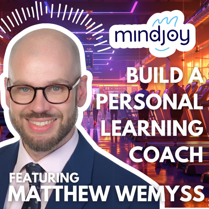 Cover Image for AI Teacher Labs: Learning Coaches feat. Matthew Wemyss