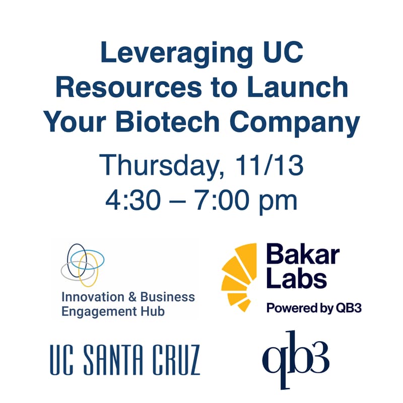 Cover Image for Leverage UC Resources to Launch Your Biotech Company: Panel & Networking Event