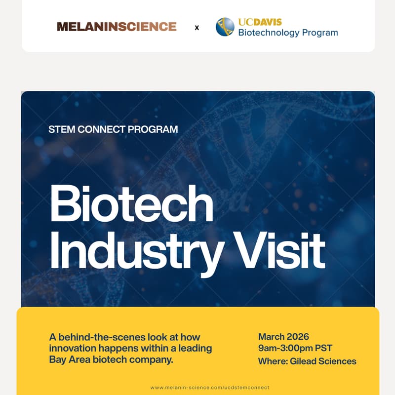 Cover Image for MelanInScience x UC Davis STEM Connect: Biotech Industry Tour