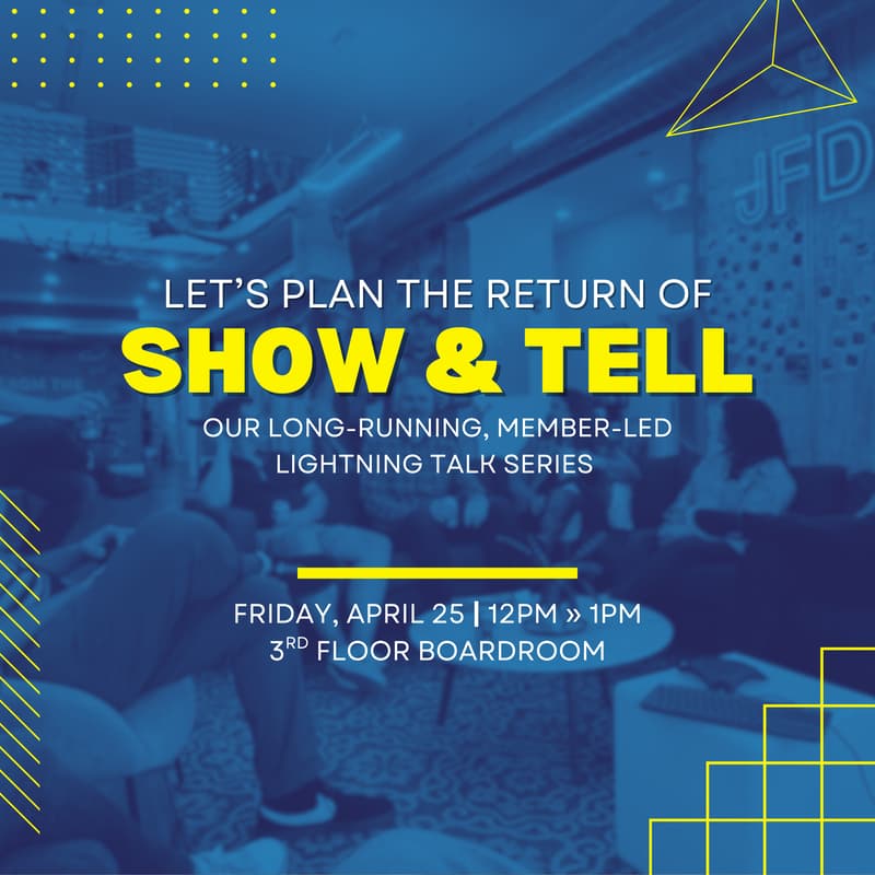 Cover Image for Let's plan the return of Show & Tell