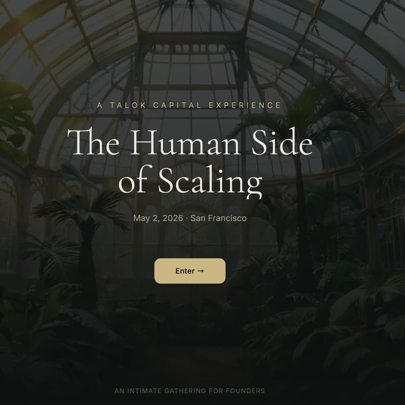 Cover Image for The Human Side of Scaling - A Talok Capital Experience