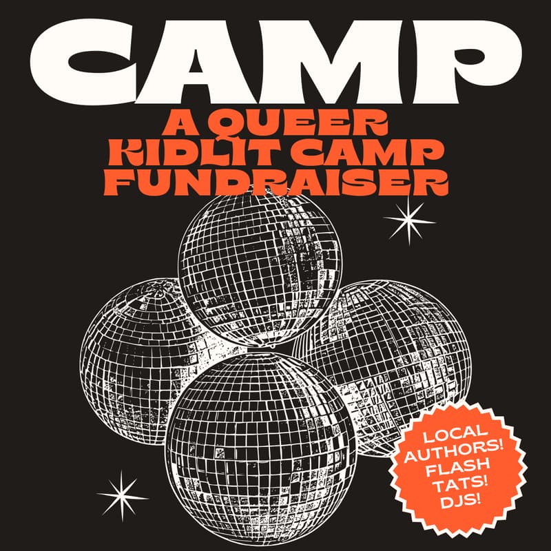 Cover Image for CAMP: A Queer KidLit Camp Fundraiser