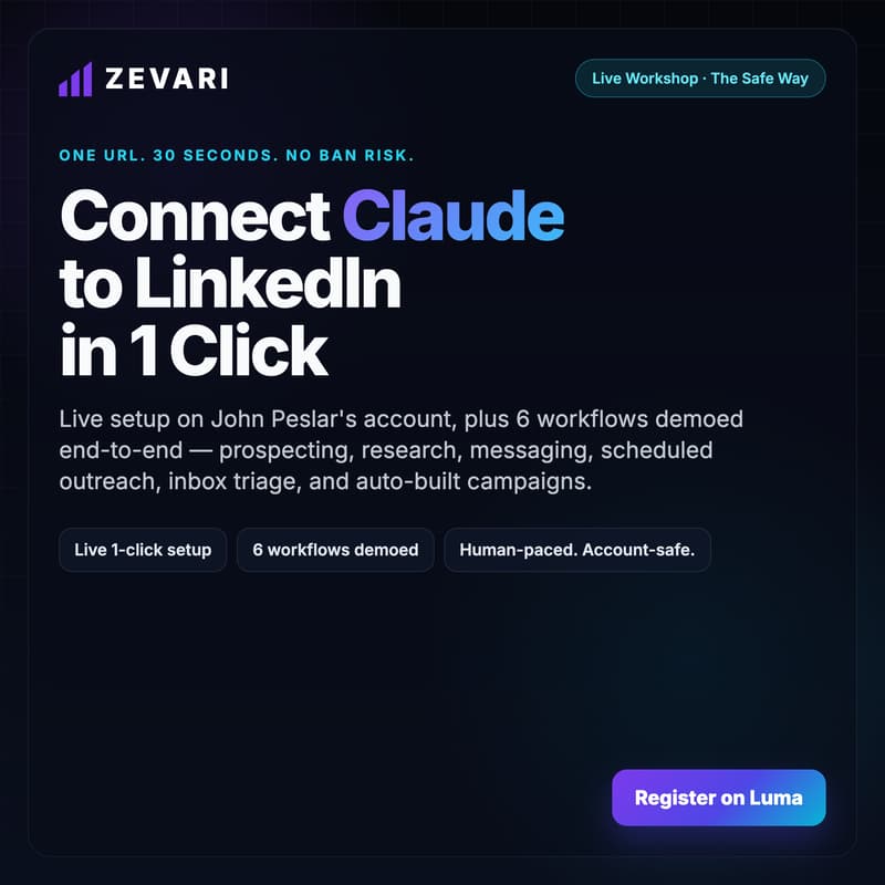 Cover Image for Connect Claude to LinkedIn in 1 Click — The Safe Way (Live Workshop)