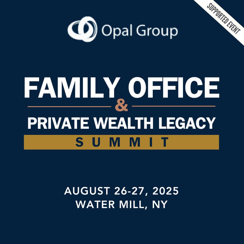 Cover Image for August 26-27: Family Office & Private Wealth Legacy Summit