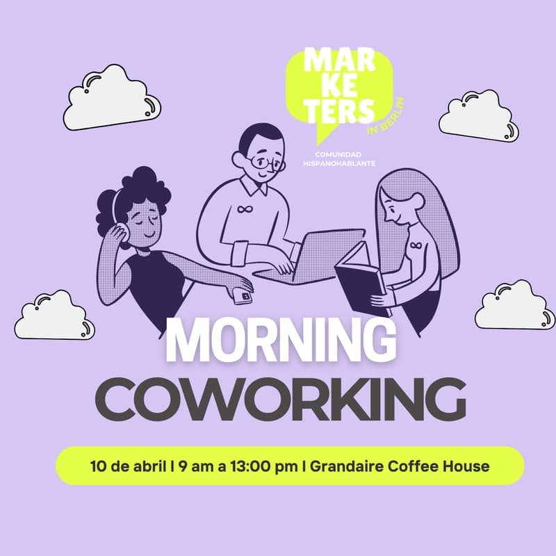 Cover Image for Coworking Morning by Marketers in Berlin