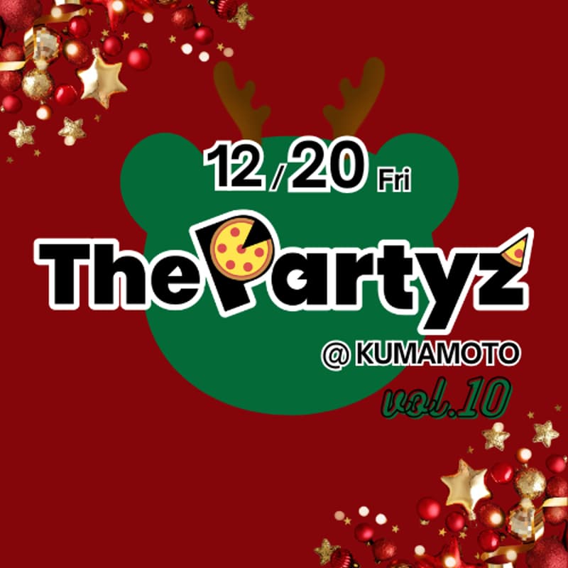Cover Image for The Partyz@KUMAMOTO vol.10