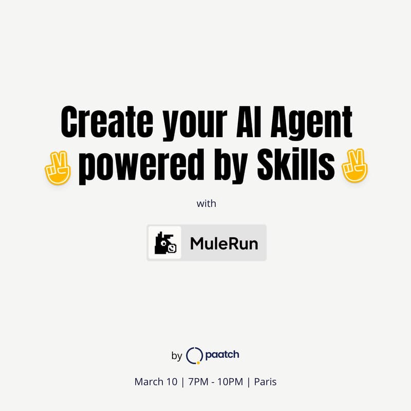 Cover Image for Create your AI Agent powered by Skills | Mulerun x Paatch