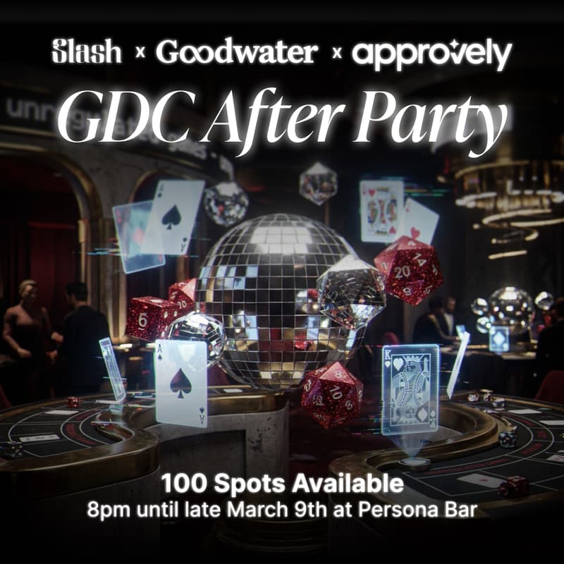 Cover Image for Slash X Approvely X Goodwater GDC After Party