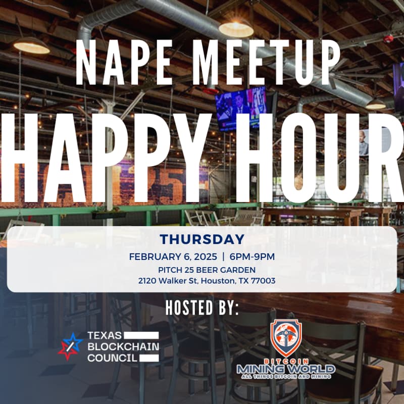 Cover Image for NAPE Happy Hour Hosted by the Texas Blockchain Council and Bitcoin Mining World