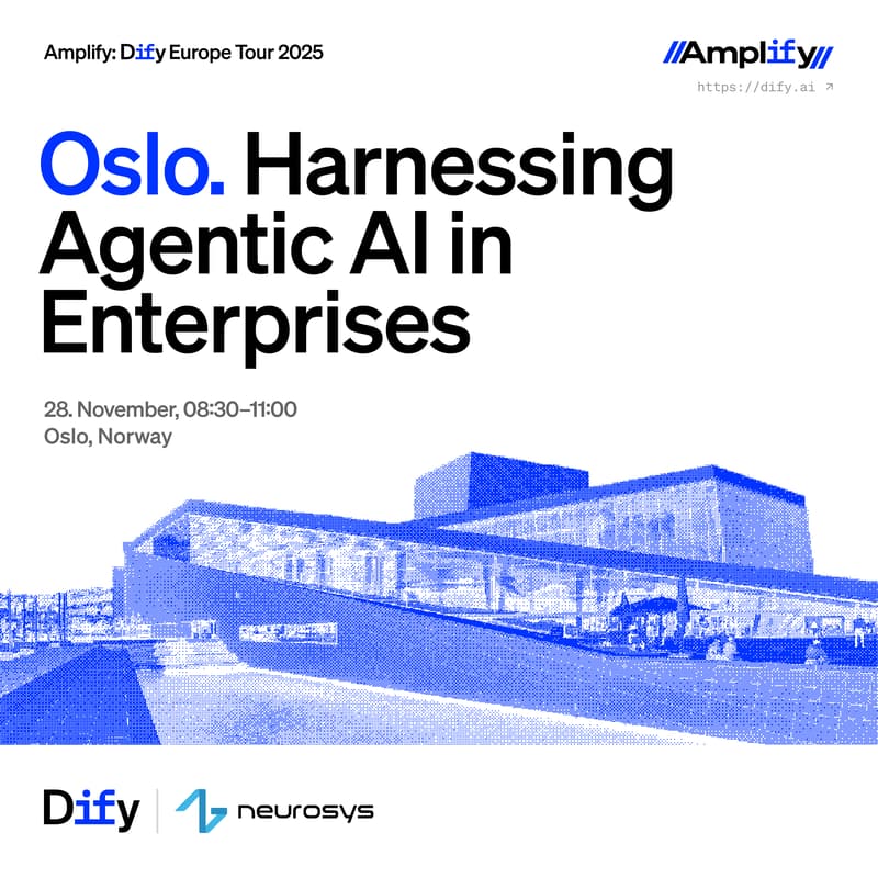 Cover Image for Dify X NeuroSYS — Oslo: Harnessing Agentic AI in Enterprises