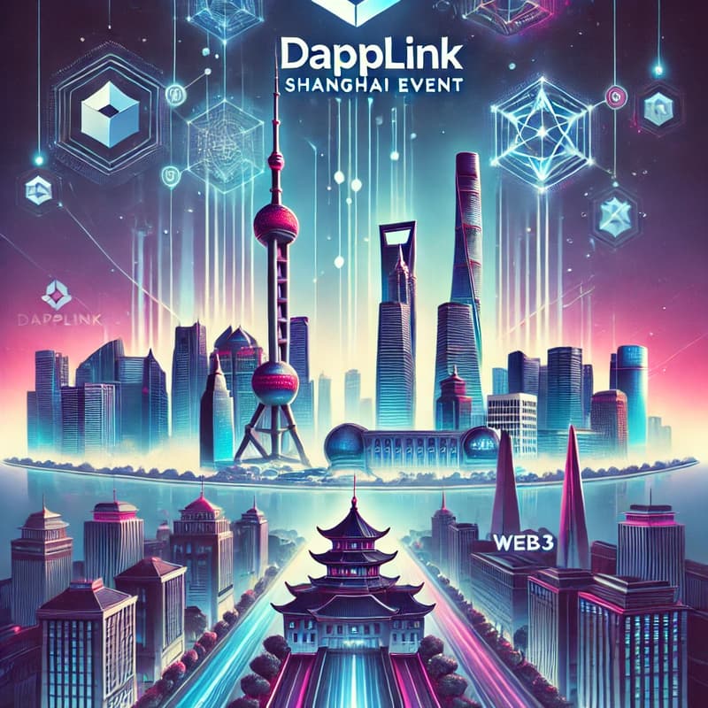 Cover Image for DappLink 全球城市行第二站--上海站:  构建 Web3 中间件，赋能区块链未来