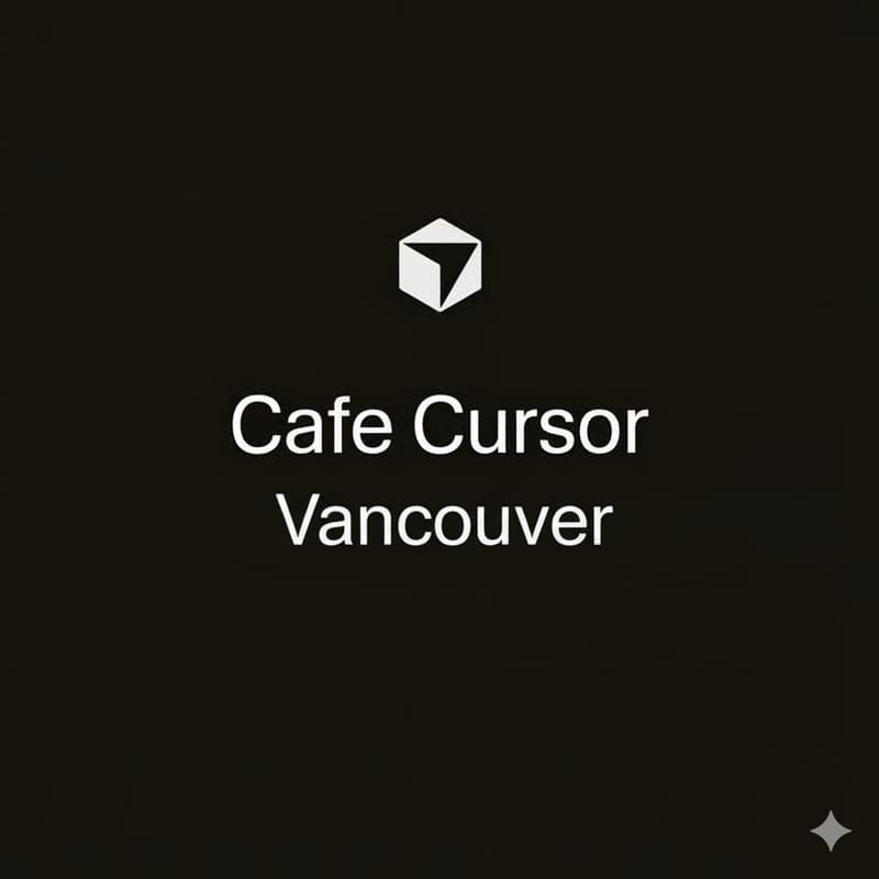 Cover Image for Cafe Cursor Vancouver
