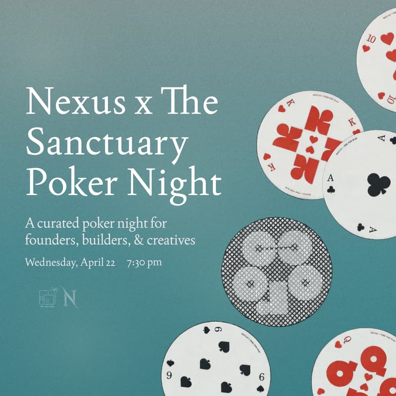 Cover Image for Nexus x The Sanctuary Poker Night