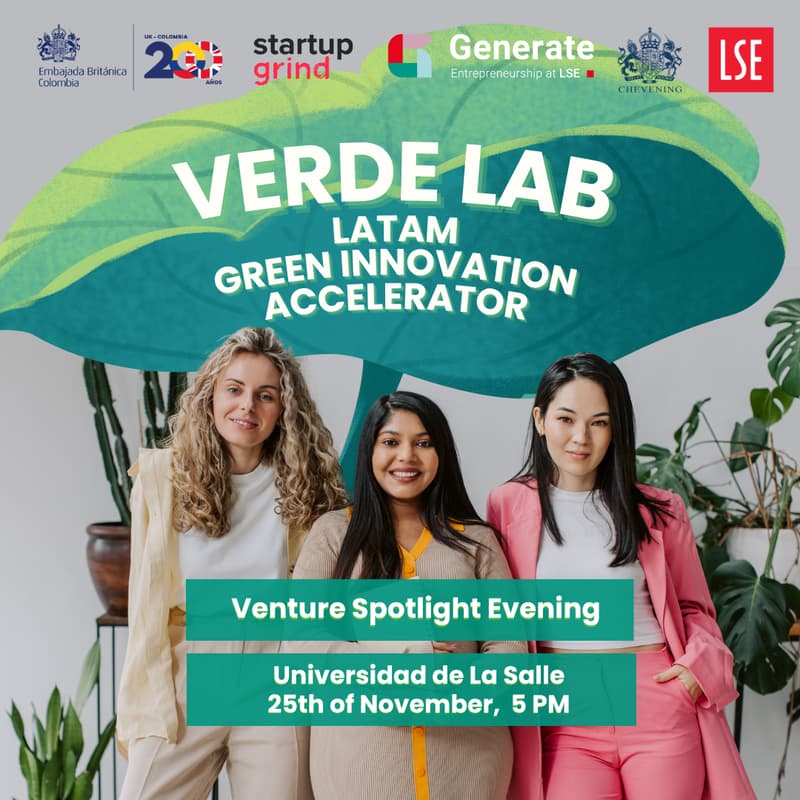 Cover Image for VerdeLab by LSE & Chevening: Venture Spotlight Evening (Bogota)