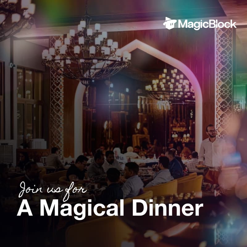 Cover Image for A Magical Dinner | VIP Evening with MagicBlock