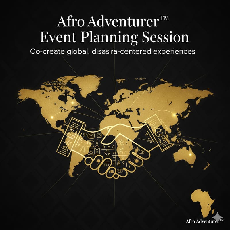 Cover Image for Afro Adventurer™ Diaspora Event Planning