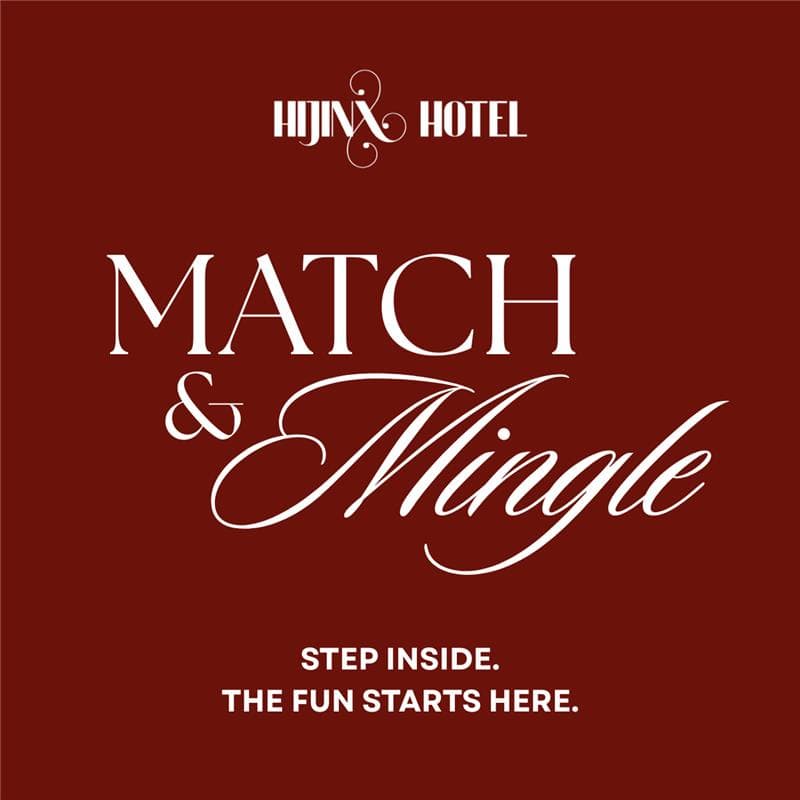 Cover Image for Hijinx Hotel Match & Mingle 21+ Free Event
