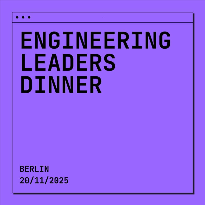 Cover Image for Engineering Leaders Dinner x Berlin